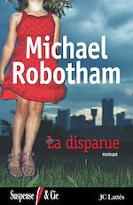 La Disparue | Robotham, Michael