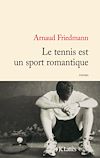 le tennis est un sport romantique