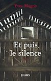 Et puis le silence |