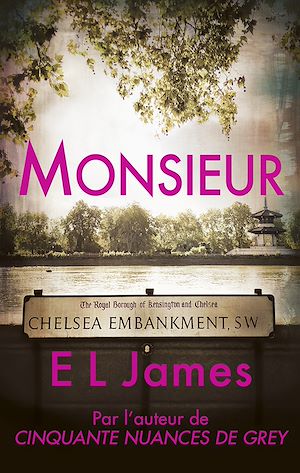 Monsieur | James, E L. Auteur