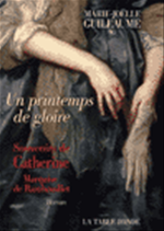 Un printemps de gloire de Marie-No�lle Guillaume