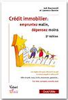 Télécharger le livre :  Crédit immobilier : empruntez malin, dépensez moins - 2<sup>e</sup> édition