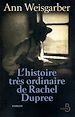 Téléchargez le livre numérique:  L'Histoire très ordinaire de Rachel Dupree