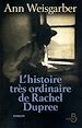 Téléchargez le livre numérique:  L'Histoire très ordinaire de Rachel Dupree