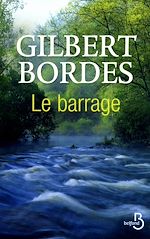 Téléchargez le livre :  Le barrage