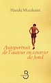 Téléchargez le livre numérique:  Autoportrait de l'auteur en coureur de fond
