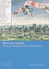 Télécharger l'ebook R�ves de capitale. Paris et ses plans d'embellissement