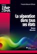 Téléchargez le livre numérique:  La séparation dans tous ses états