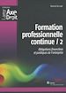 Téléchargez le livre numérique:  Formation professionnelle continue 2