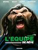 Téléchargez le livre numérique:  L'Equipe de rêve - Rugby