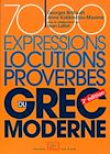 Télécharger l'ebook 7000 expressions, locutions, proverbes de grec moderne - 2e �dition