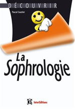 D�couvrir la sophrologie de Pascal Gautier