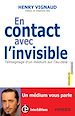 Téléchargez le livre numérique:  En contact avec l'invisible
