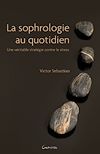 Télécharger le livre :  La sophrologie au quotidien