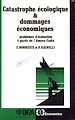 Téléchargez le livre numérique:  Catastrophe écologique et dommages économiques