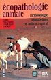 Téléchargez le livre numérique:  Ecopathologie animale