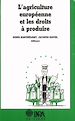 Téléchargez le livre numérique:  L'agriculture européenne et les droits à produire