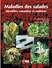 Téléchargez le livre numérique:  Maladies des salades