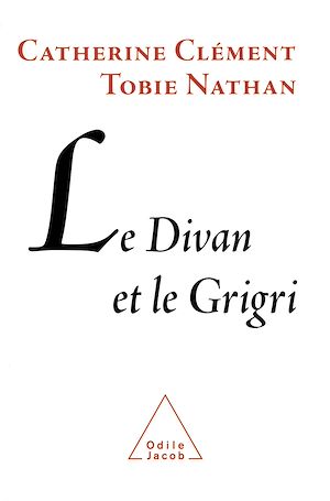 LE DIVAN ET LE GRIGRI
