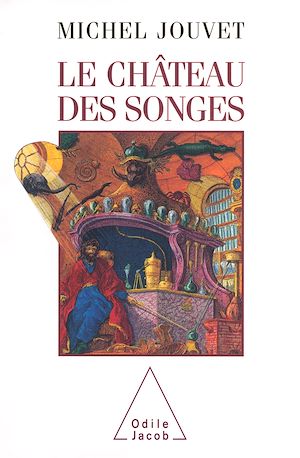 LE CHATEAU DES SONGES