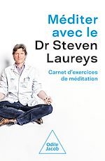 Download this eBook Méditer avec le Dr Steven Laureys
