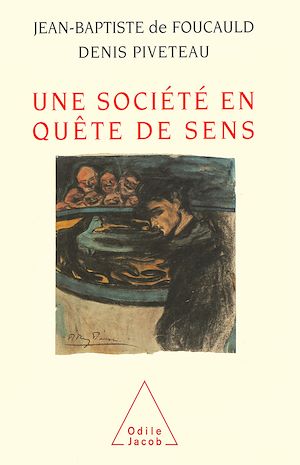UNE SOCIETE EN QUETE DE SENS
