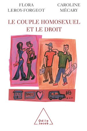 LE COUPLE HOMOSEXUEL ET LE DROIT