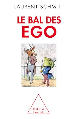 LE BAL DES EGO
