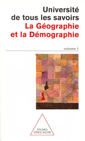 LA GEOGRAPHIE ET LA DEMOGRAPHIE - UTLS, VOLUME 1