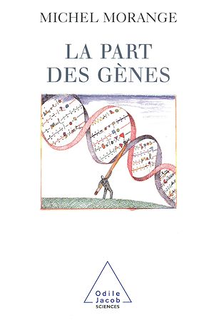 LA PART DES GENES
