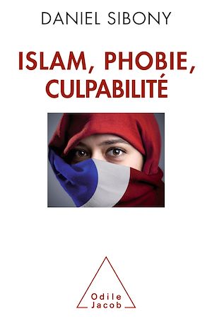 ISLAM, PHOBIE, CULPABILITE