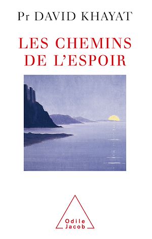 LES CHEMINS DE L'ESPOIR