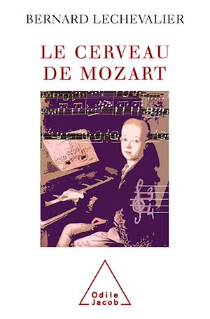 LE CERVEAU DE MOZART