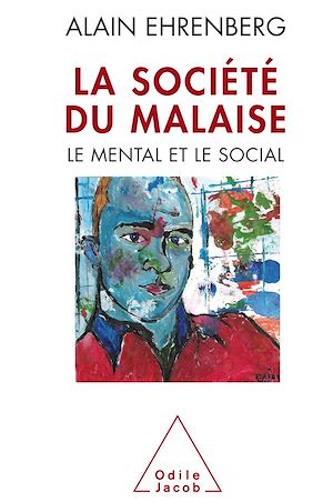 LA SOCIETE DU MALAISE