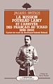 Téléchargez le livre numérique:  La mission Foureau-Lamy et l'arrivée des Français au Tchad 1898-1900