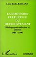 Téléchargez le livre numérique:  La dimension culturelle du développement
