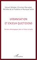 Téléchargez le livre numérique:  Urbanisation et enjeux quotidiens