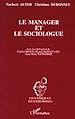Téléchargez le livre numérique:  Le manager et le sociologue