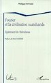 Téléchargez le livre numérique:  Fourrier et la civilisation marchande