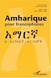 Téléchargez le livre numérique:  Amharique pour francophones