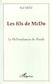Téléchargez le livre numérique:  LES FILS DE McDO