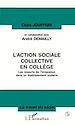 Téléchargez le livre numérique:  L'action sociale collective en collège