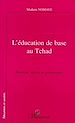 Téléchargez le livre numérique:  L'éducation de base au Tchad