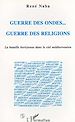 Téléchargez le livre numérique:  Guerre des Ondes... Guerre des Religions