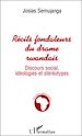 Téléchargez le livre numérique:  Récits Fondateurs du Drame Rwandais