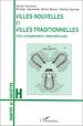 Téléchargez le livre numérique:  VILLES NOUVELLES ET VILLES TRADITIONNELLES
