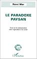 Téléchargez le livre numérique:  LE PARADOXE PAYSAN