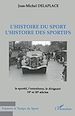 Téléchargez le livre numérique:  L'HISTOIRE DU SPORT L'HISTOIRE DES SPORTIFS