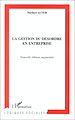 Téléchargez le livre numérique:  LA GESTION DU DÉSORDRE EN ENTREPRISE