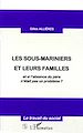 Téléchargez le livre numérique:  LES SOUS-MARINIERS ET LEURS FAMILLES